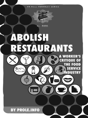cover image of Abolish Restaurants